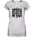 Democrats Will Give You The Shirt Off My Back Vintage Women039S V Neck T Shirt