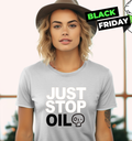 Environment Protest Just Stop Oil Women039S T Shirt