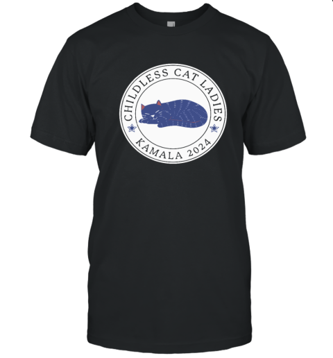 Childless Cat Ladies Kamala 2024 Swifties 4 Harris T Shirt