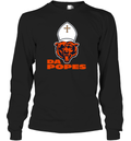 Chicago Bears Da Popes Long Sleeve T Shirt