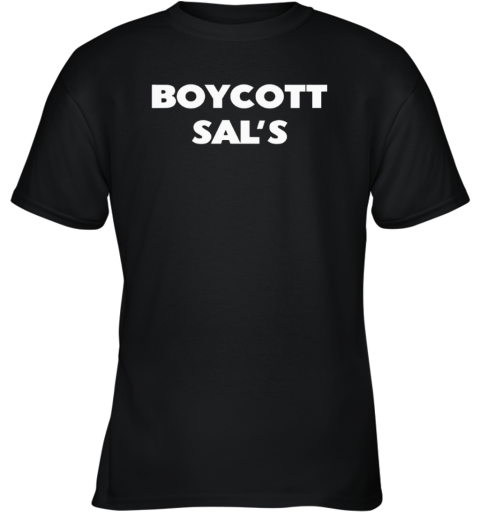 Boycott Sal039S Do The Right Thing Youth T Shirt