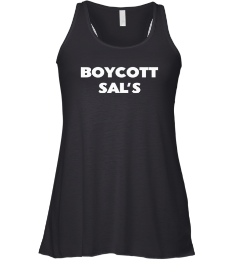 Boycott Sal039S Do The Right Thing Racerback Tank