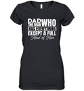 Dad The Man Who Has Everything Except A Full Head Of Hair Women039S V Neck T Shirt