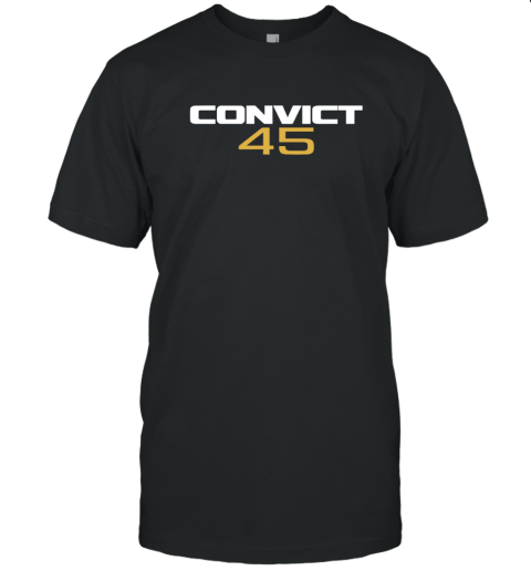 Convict 45 T Shirt
