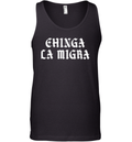 Chinga La Migra Tank Top