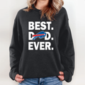 Best Buffalo Bills Dad Ever Sweatshirt