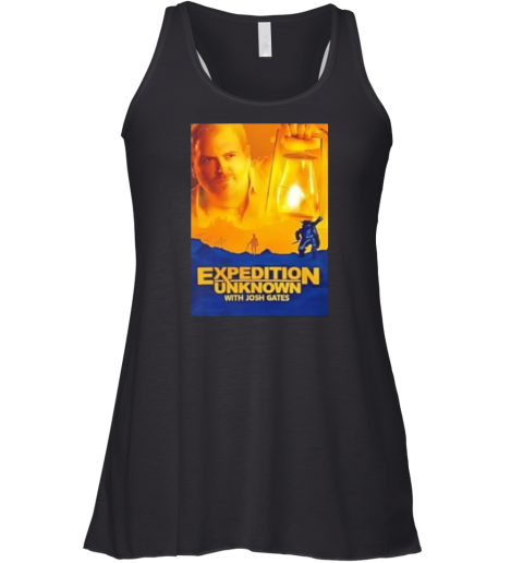Expedition Unknown With Josh Gates Racerback Tank