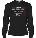 Chingatumaga Pendejo No Mas Naranja 2024 Long Sleeve T Shirt