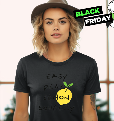 Easy Peasy Lemon Squeezy Saying Women039S T Shirt