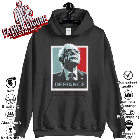Bernie Sanders Defiance Hoodie