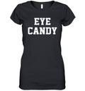 Bruce Vilanch Eye Candy Women039S V Neck T Shirt