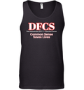 Dfcs The Department Of Fuck Common Sense Tank Top