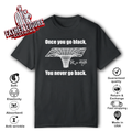 Black Hole Once You Go Black You Never Go Back T Shirt