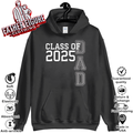 Class Of 2025 Dad Father Day Hoodie