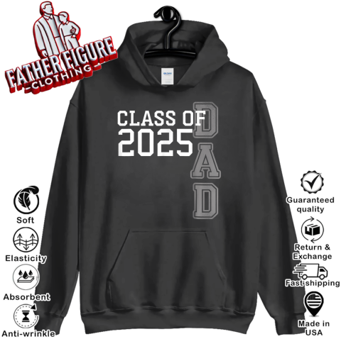 Class Of 2025 Dad Father Day Hoodie