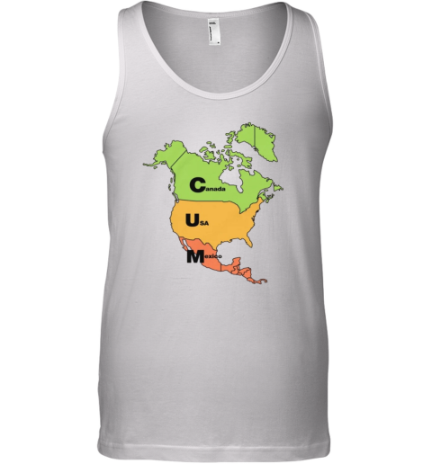 Cum Map Usa Mexico And Canada Tank Top
