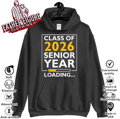 Class Of 2026 Senior Year Loading Hoodie