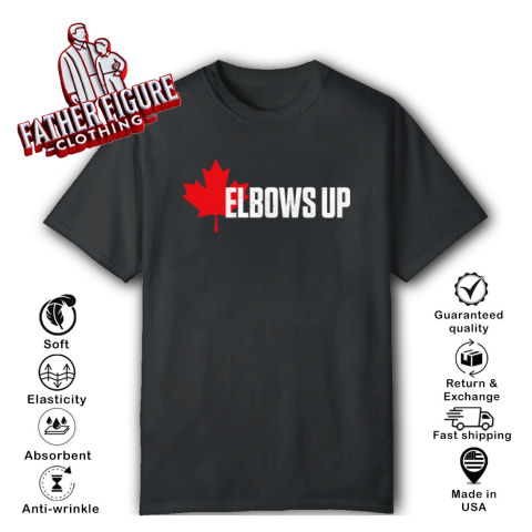 Elbows Up Canada T Shirt