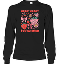 Berry Ready For Summer Long Sleeve T Shirt