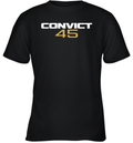 Convict 45 Youth T Shirt