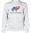 Both Die 2025 Logo Long Sleeve T Shirt