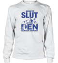 Biggest Slut At The Denver Airport Long Sleeve T Shirt