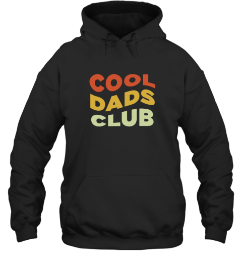Cool Dads Club Hoodie