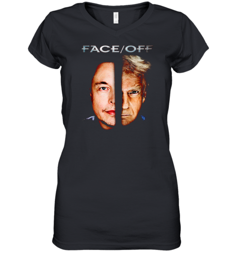Elon Vs Trump Face Off Women039S V Neck T Shirt