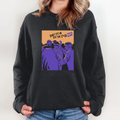 Don039T Fit In Fit The Fuck Out Sweatshirt