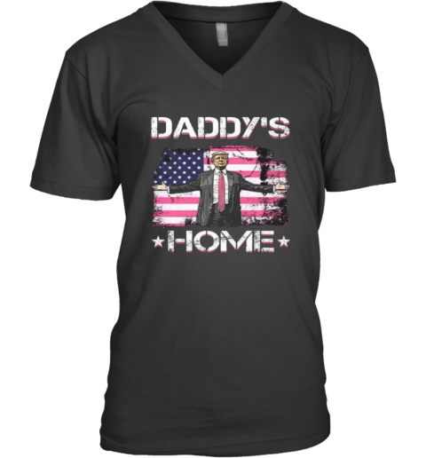 Daddy039S Home Donald Trump V Neck T Shirt