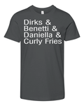 Dirks Amp Benetti Amp Daniella Amp Curly Fries Premium Youth T Shirt
