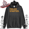 Andrew Chafin Failed Starter Hoodie