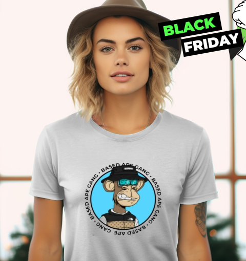 Based Ape Gang Women039S T Shirt