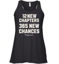 12 New Chapters 365 New Chances Happy New Year 2025 Racerback Tank