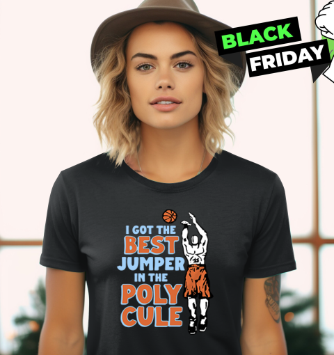 Basketball I Got The Best Jumper In The Polycule Women039S T Shirt