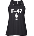 Anti Trump F 47 Middle Finger Racerback Tank