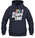All Caps All Love Capital Pride 2024 Gay Pride Hoodie