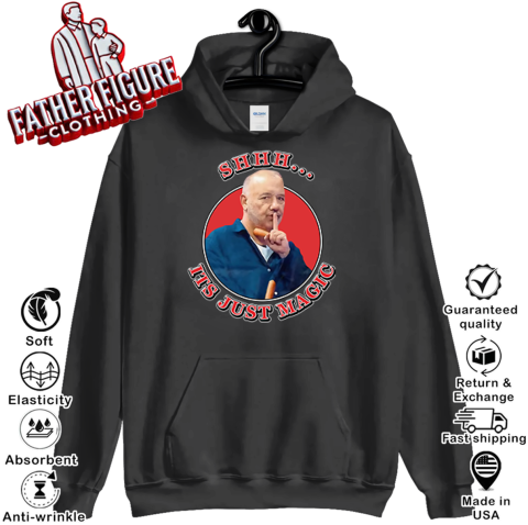 Bob Mortimer Shhh It039S Just Magic Hoodie