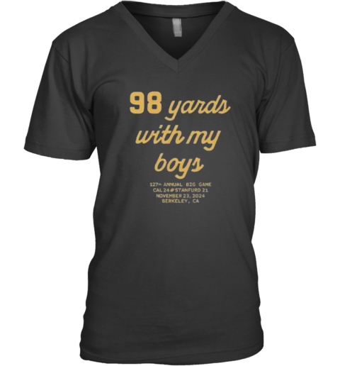 98 Yards With My Boy V Neck T Shirt