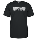 Draft Combine Season 10 T Shirt
