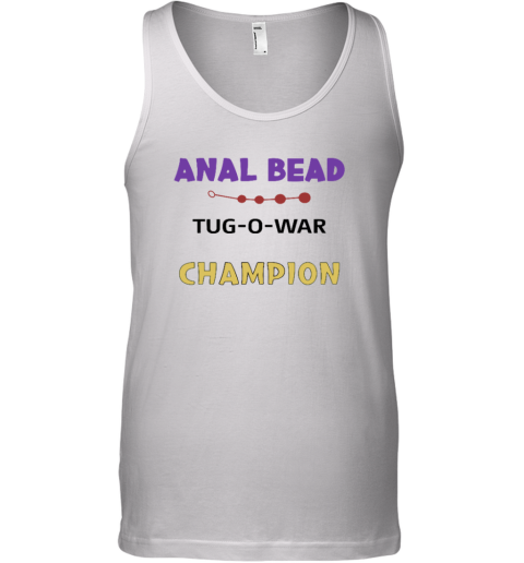 Anal Bead Tug O War Champion Tank Top