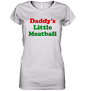 Daddy039S Little Meatball Women039S V Neck T Shirt