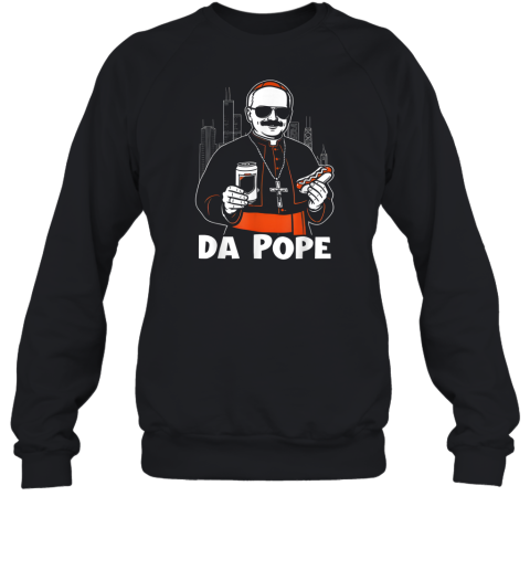 Chicago Pope Leo Xiv Da Pope Sweatshirt