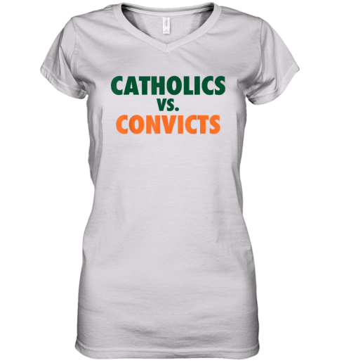 Classic Catholics Vs Convicts 1988 Women039S V Neck T Shirt