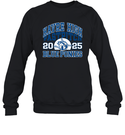 2025 Havre High School Blue Pony Fastpitch Sweatshirt