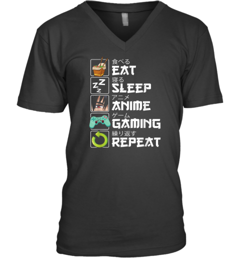 Eat Sleep Anime Gaming Repeat Kawaii Otaku Anime Manga V Neck T Shirt