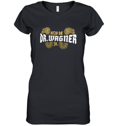 El Hijo Del Dr Wagner Jr Aaa Superstar Logo Women039S V Neck T Shirt