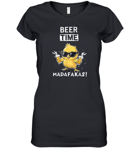 Beer Time Madafakas Women039S V Neck T Shirt