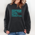 Davenport Small Town Charm Big City Corruption Sweatshirt