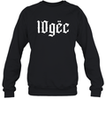 100 Gecs 10Gec Sweatshirt